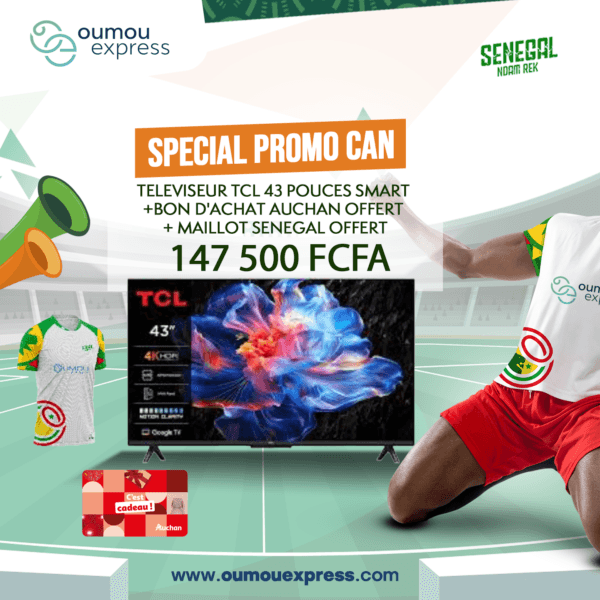 TELEVISEUR TCL 43 POUCES SMART BON D'ACHAT AUCHAN OFFERT + MAILLOT SENEGAL OFFERT