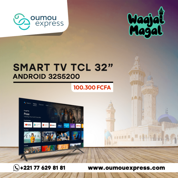 SMART TV TCL 32 POUCES ANDROID 32S5200