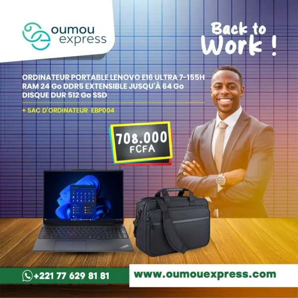 ORDINATEUR PORTABLE LENOVO E16 ULTRA 7-155H RAM 24 Go DDR5 EXTENSIBLE JUSQU'À 64 Go DISQUE DUR 512 GO SSD + SAC D'ORDINATEUR EBPО04